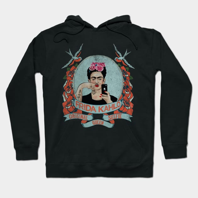 Frida Kahlo The Original Selfie Queen Hoodie by tsetee